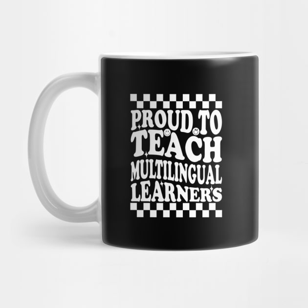 Celebrating Diversity in Education Proud To Teach Multilingual Learners by greatnessprint